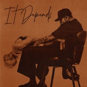 Cover of It Depends by Chris Brown Featuring Bryson Tiller