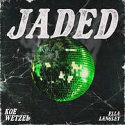 Jaded - Koe Wetzel